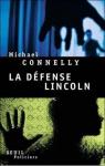 La dfense Lincoln par Connelly