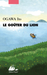Le Goter du lion par Ogawa