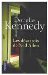Les Dsarrois de Ned Allen par Kennedy