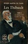 Les Thibault (3/5) - L't 1914 par Martin du Gard