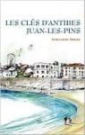 Les cls d'Antibes Juan-Les-Pins par Girard