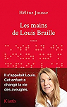 Les mains de Louis Braille par Jousse