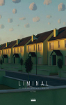 Liminal : Les nouveaux espaces de l'angoisse par Boton