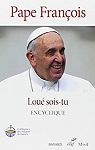 Lou sois-tu : Encyclique par Pape Franois