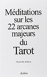 Mditations sur les 22 arcanes majeurs du Tarot par Tomberg