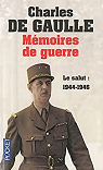 Mmoires de guerre, tome 3 : Le salut 1944-1946