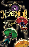 Nevermoor, tome 1 : Les dfis de Morrigane Crow par Townsend
