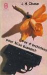 Pas d'orchides pour Miss Blandish par Chase