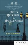 Les enqutes de Middleton et Grice, tome 1 : Petits meurtres  Mangle Street par Kasasian
