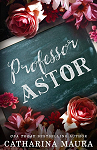 Professor Astor par Maura