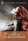 Rebecca Kean, tome 7 : Amberath par ODonnell