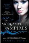The Morganville vampires volume 1 par Caine