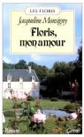 Floris, tome 1 : Floris, fils du tsar (Floris, mon amour) par Monsigny