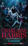 Club Dead (Southern Vampire Mysteries,No. 3) par Harris