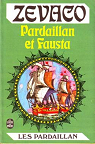 Les Pardaillan, tome 5 : Pardaillan et Fausta par Zvaco