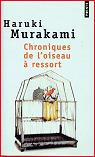 Chroniques de l'oiseau  ressort par Murakami