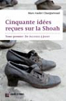 Cinquantes ides reues sur la Shoah. Tome premier : de Accueil  Joint. par Charguraud
