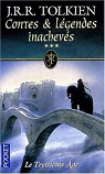 Contes et lgendes inachevs, tome 3 : Le Troisime Age par Tolkien