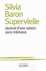 Journal d'une saison sans mmoire par Baron Supervielle