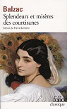 Splendeurs et misres des courtisanes par Balzac