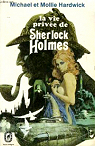 La vie prive de Sherlock Holmes par Hardwick