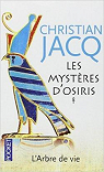 Les Mystres d'Osiris, tome 1 : L'arbre de vie