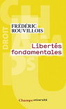 Liberts fondamentales par Rouvillois