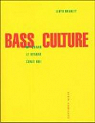 Bass Culture : Quand le Reggae tait roi par Bradley