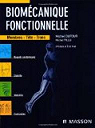 Biomcanique fonctionnelle : Membres-Tte-Tronc par Dufour (II)