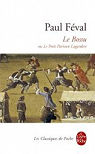 Le Bossu ou Le petit parisien Lagardre, tome 1 par Fval
