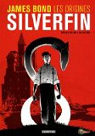 James Bond les origines : Silverfin (BD) par Higson