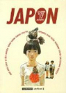 Japon : Le Japon vu par 17 auteurs par Matsumoto