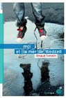 Moi et la mer de Weddell par Tiercelin