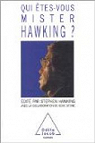 Qui tes-vous, monsieur Hawking ? par Hawking