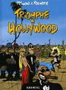 Triomphe  Hollywood par Rochette