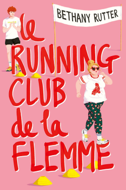 Le Running Club de la flemme par Rutter Bethany