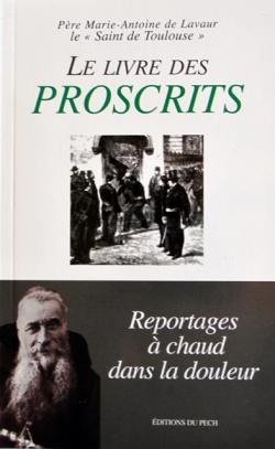 Le Livre des Proscrits par Marie-Antoine de Lavaur