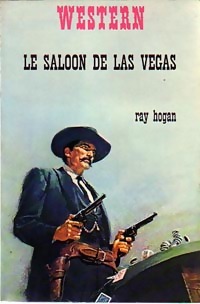 Le saloon de Las Vegas par Ray Hogan