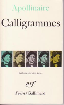 Calligrammes - Guillaume Apollinaire - Babelio