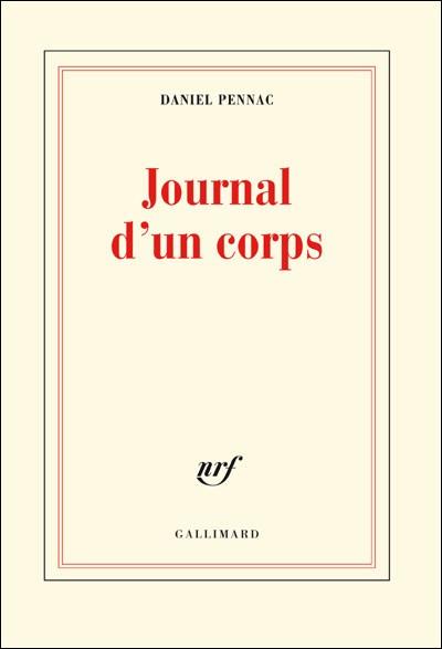 Journal d'un corps - Daniel Pennac - Babelio