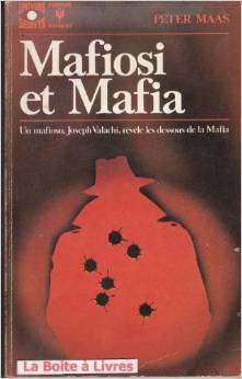 Mafiosi et Mafia par Peter Maas