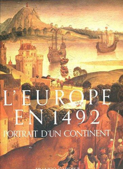 1492, l'europe au temps de la dcouverte de l'amerique par Franco Cardini