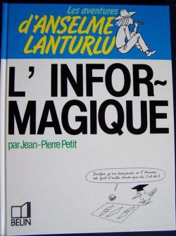 L'informagique - Jean-Pierre Petit - Babelio