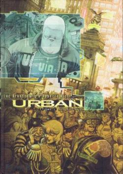 Urban, tome 1 : Les rgles du jeu par Luc Brunschwig