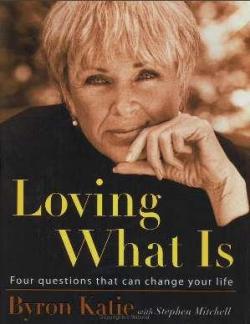 Loving what is par Byron Katie