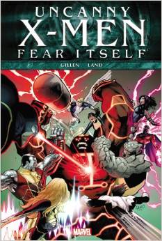 Fear Itself: Uncanny X-men par Kieron Gillen