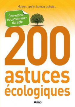 200 astuces cologiques par Nolle Hermal