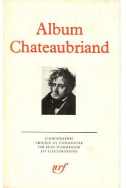 Album Chateaubriand - Jean d' Ormesson - Babelio