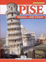 Pise - Histoire et Chefs-d'Oeuvre par Eugenio Pucci