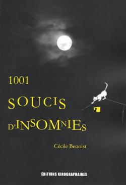 1001 soucis d'insomnies par Ccile Benoist